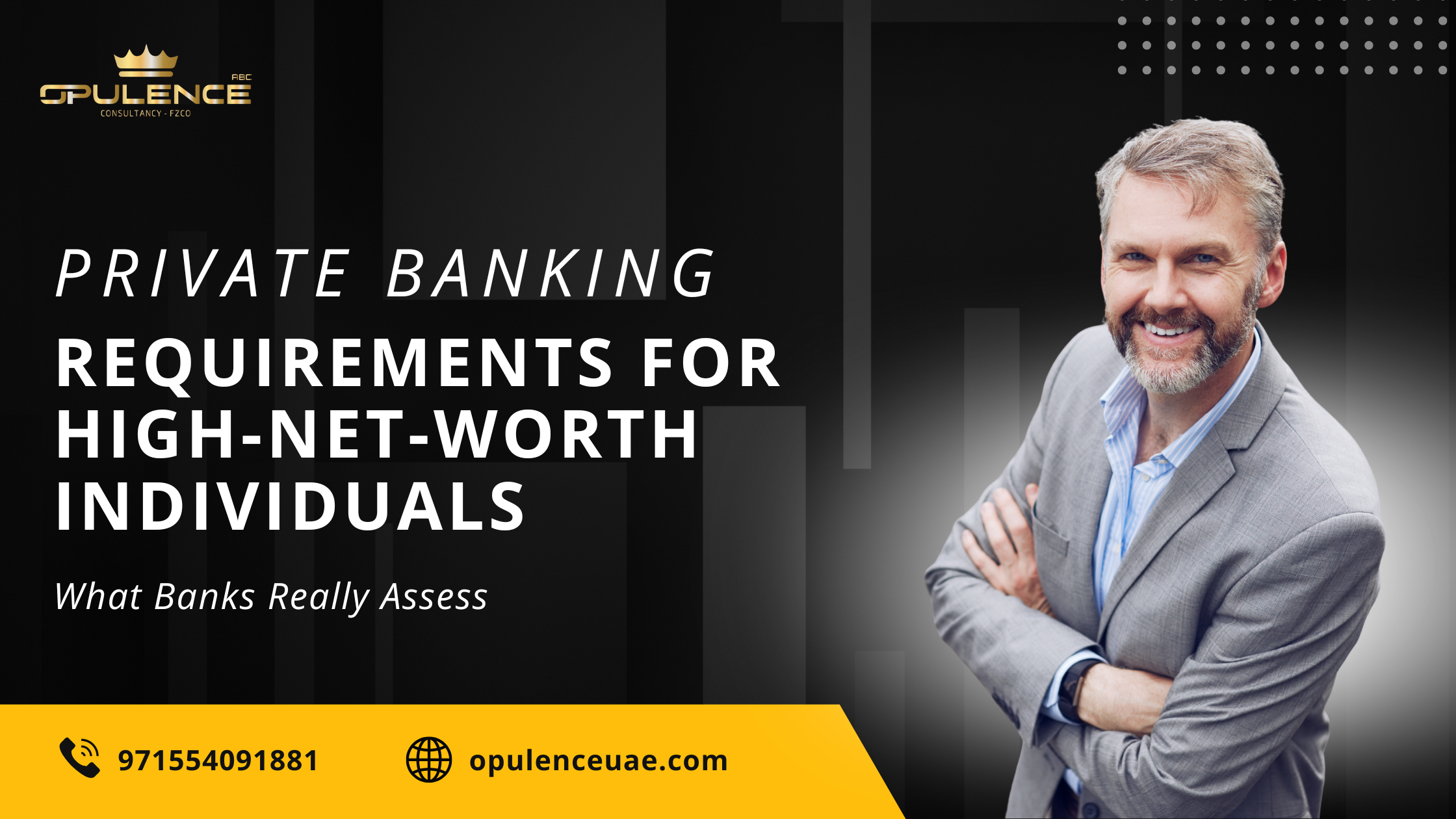 Private Banking Requirements for High-Net-Worth Individuals