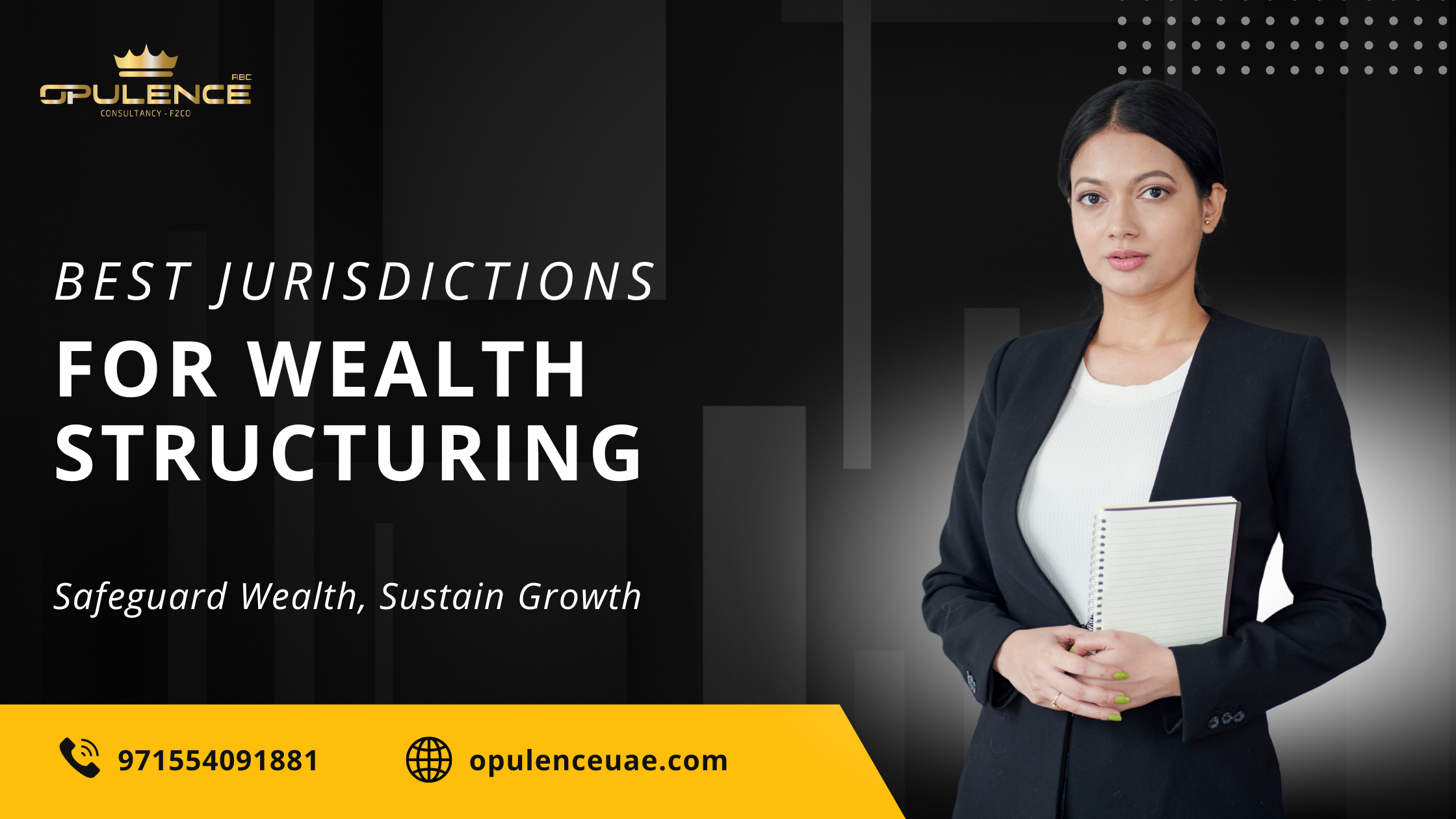 Best Jurisdictions for Wealth Structuring