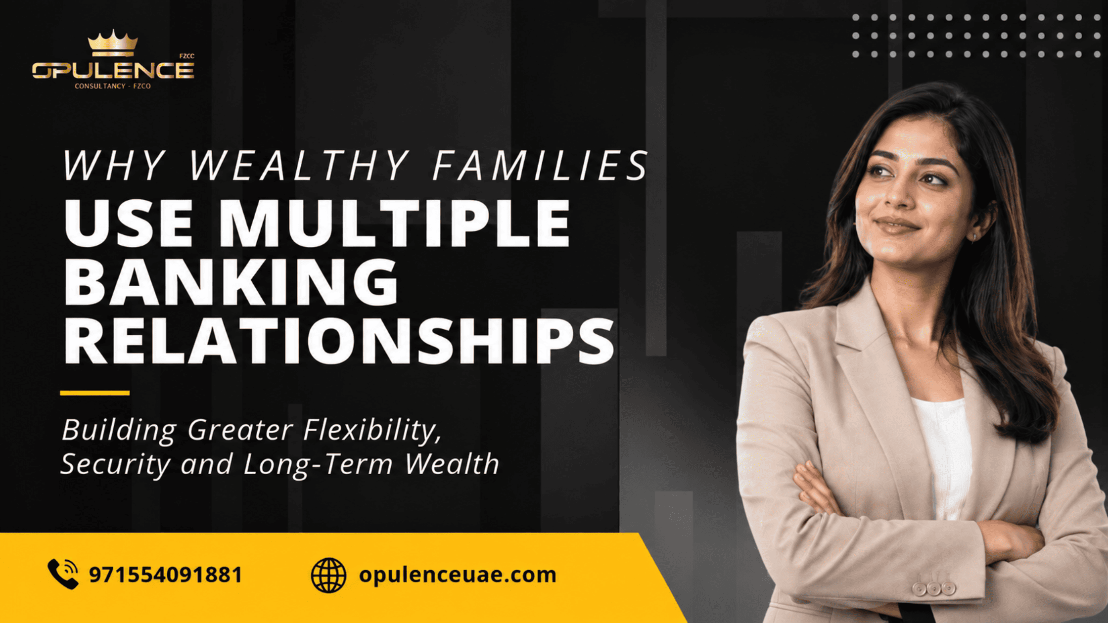 Why Wealthy Families Use Multiple Banking Relationships