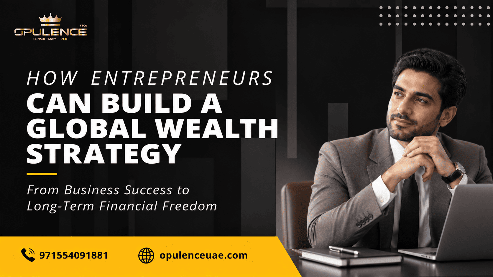 How Entrepreneurs Can Build a Global Wealth Strategy