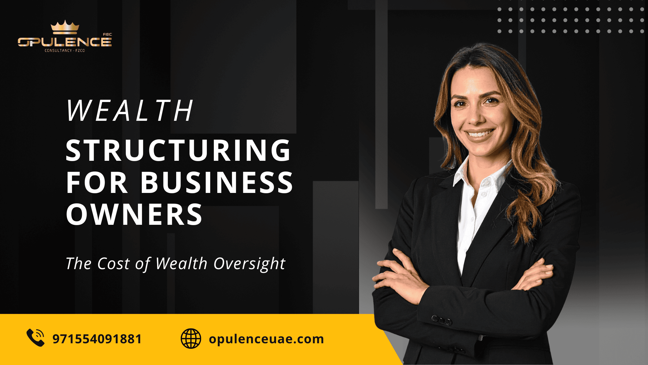 Wealth Structuring for Business Owners
