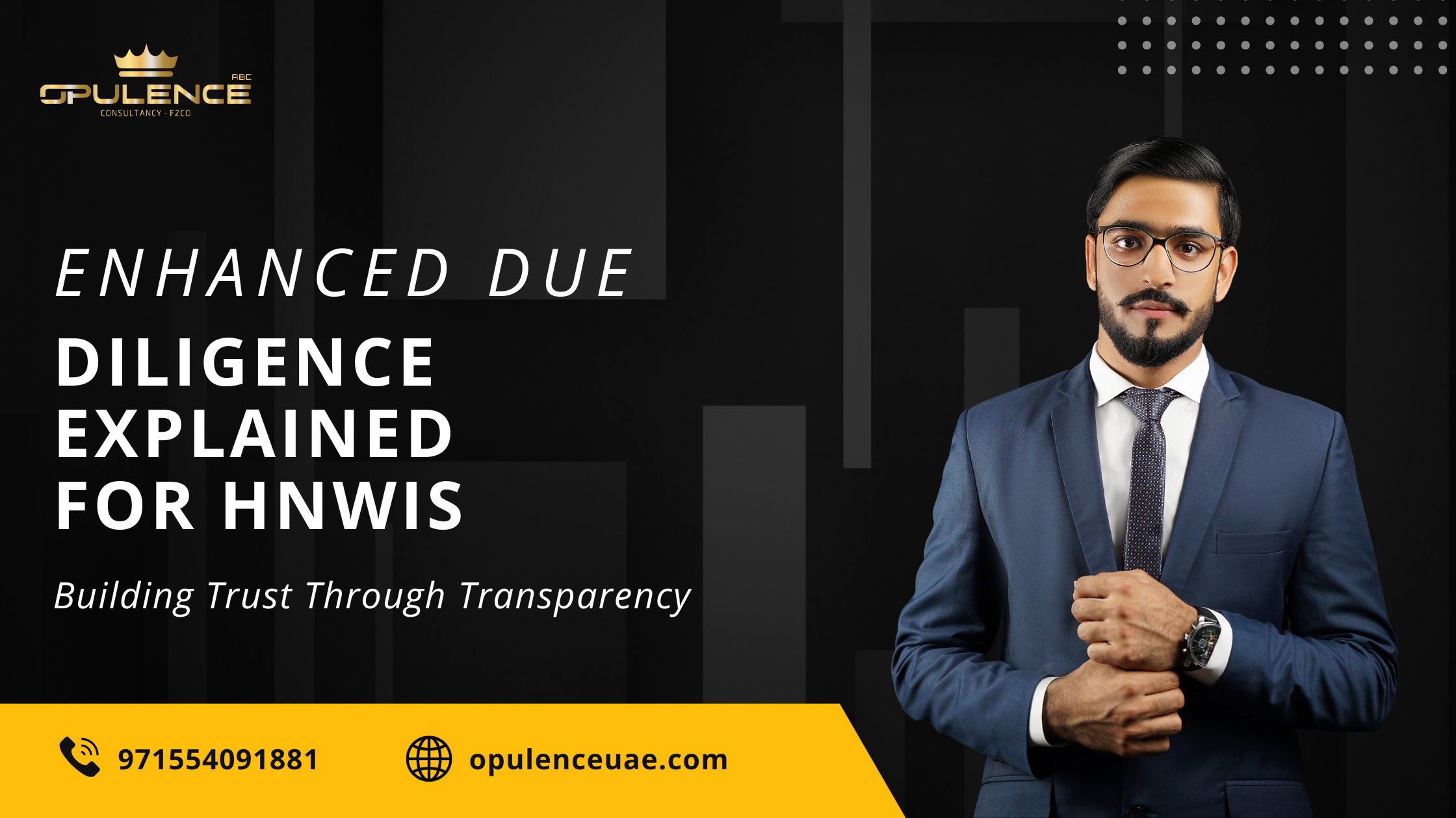 Enhanced Due Diligence Explained for HNWIs